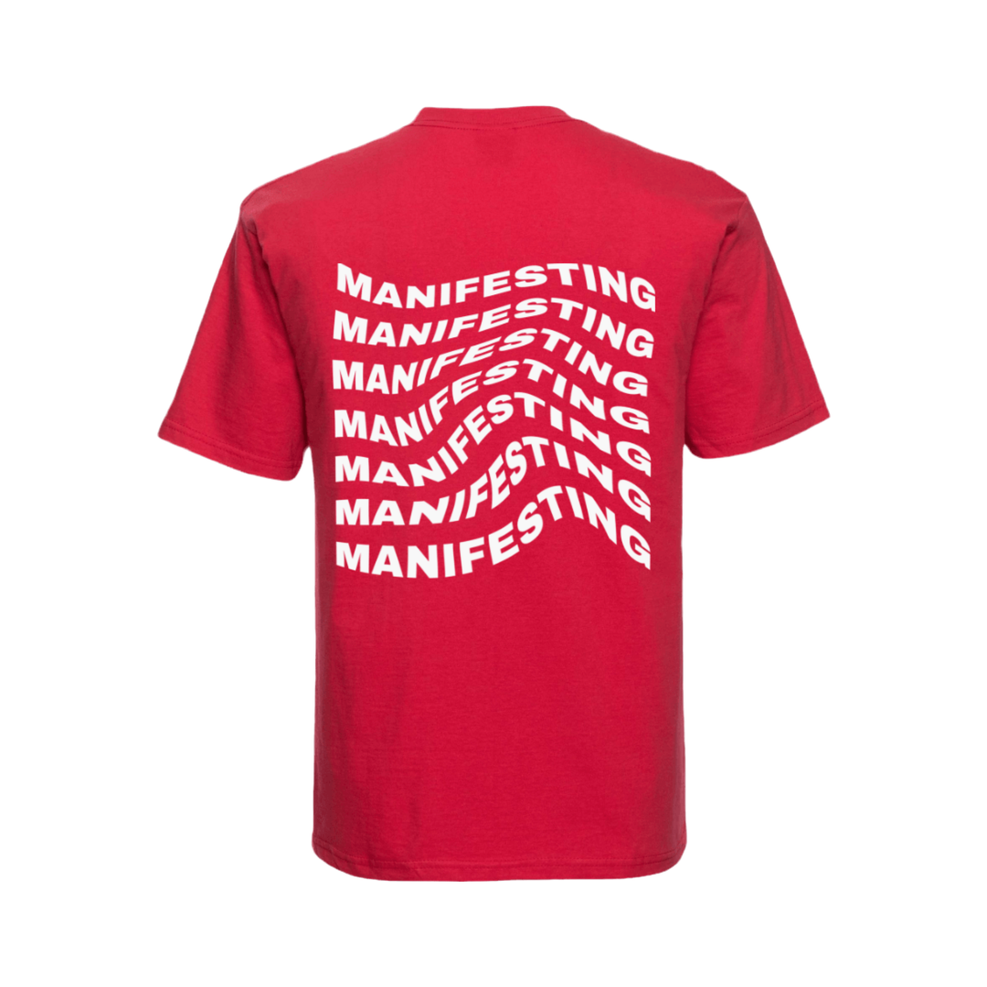 MANIFESTING TEE