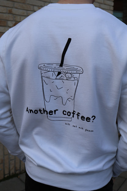 ANOTHER COFFEE SWEATER